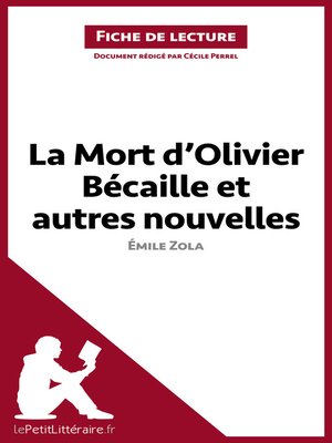 cover image of La Mort d'Olivier Bécaille et autres nouvelles de Émile Zola (Fiche de lecture)